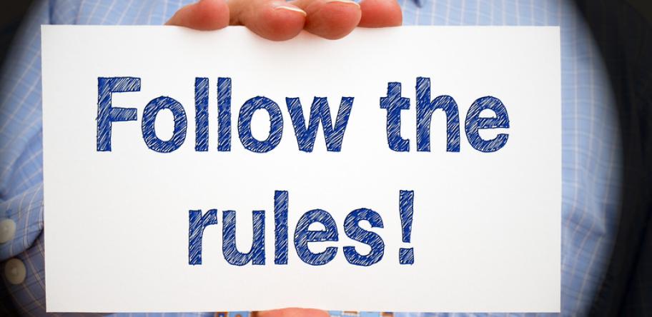 Follow the rules