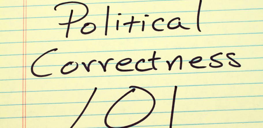 Political correctness 101